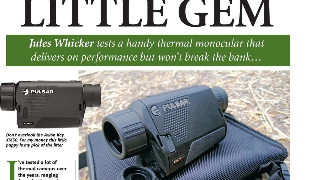 JULES WHICKER TAKES A LOOK AT THE NEW PULSAR AXION KEY XM30 THERMAL IMAGER